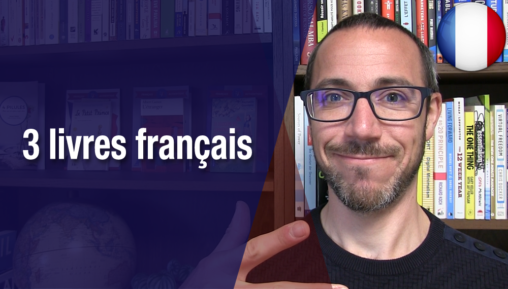 Apprends le français avec ces 3 livres - Français Authentique